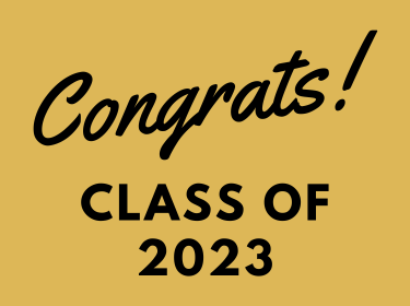 Congrats! Class of 2023